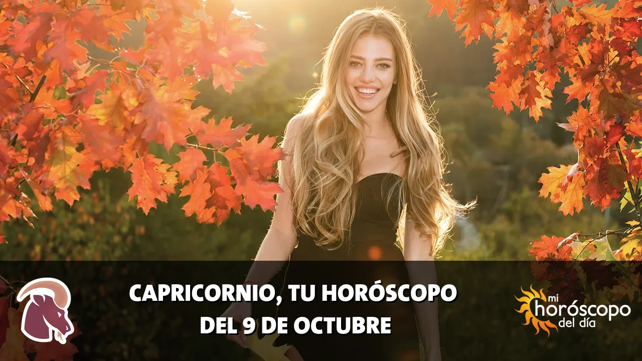 Horóscopo de Capricornio del viernes 9 de octubre de 2026