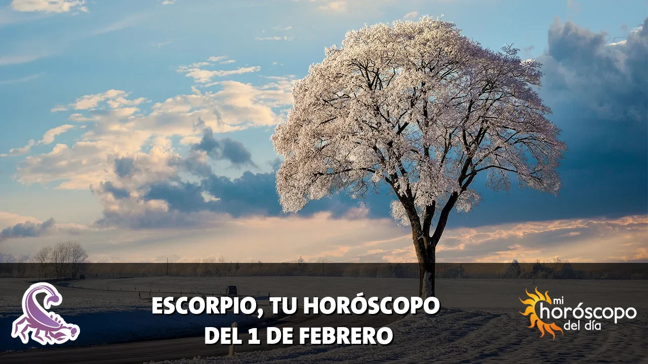 Horóscopo de Escorpio del domingo 1 de febrero de 2026