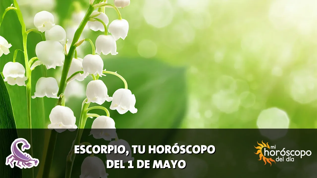 Horóscopo de Escorpio del viernes 1 de mayo de 2026