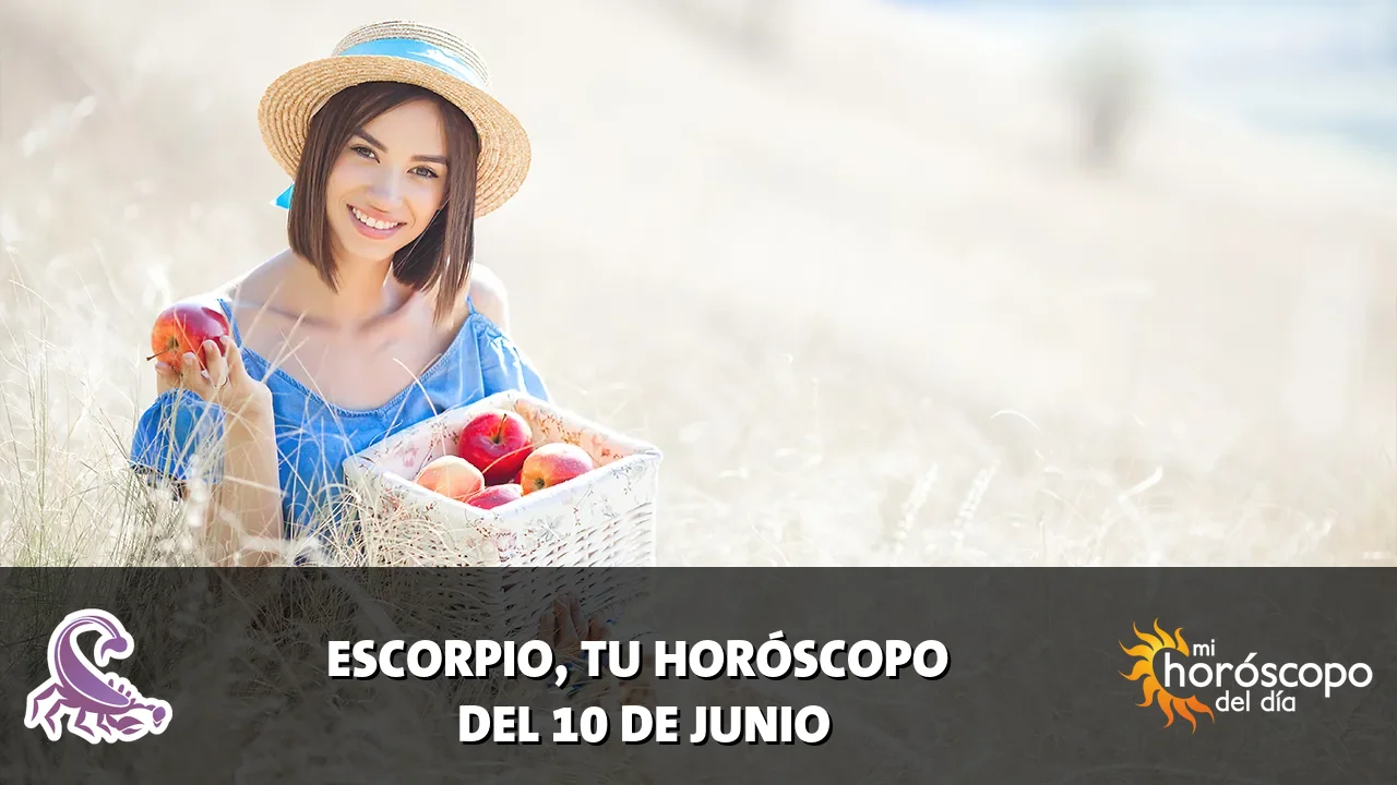 Horóscopo de Escorpio del miércoles 10 de junio de 2026