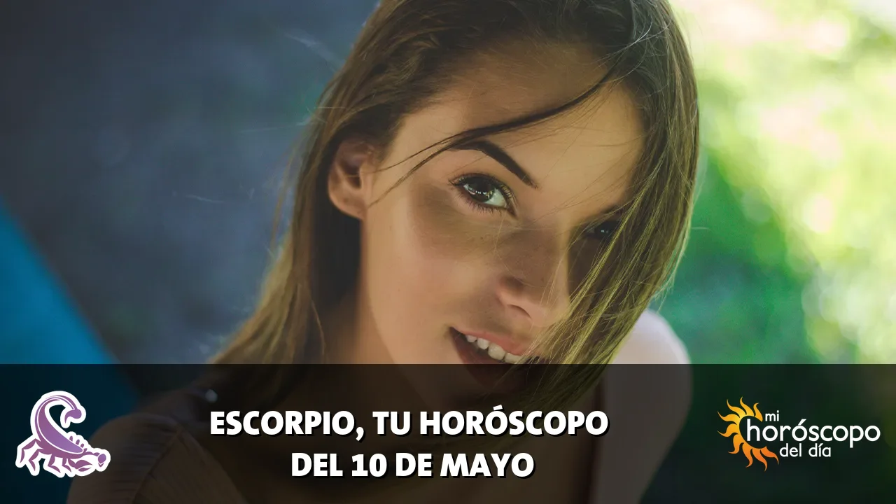 Horóscopo de Escorpio del domingo 10 de mayo de 2026