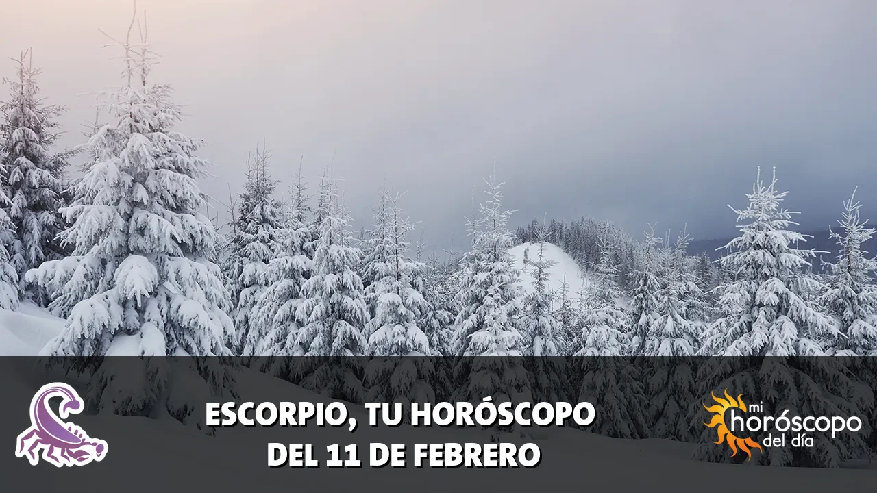 Horóscopo de Escorpio del miércoles 11 de febrero de 2026