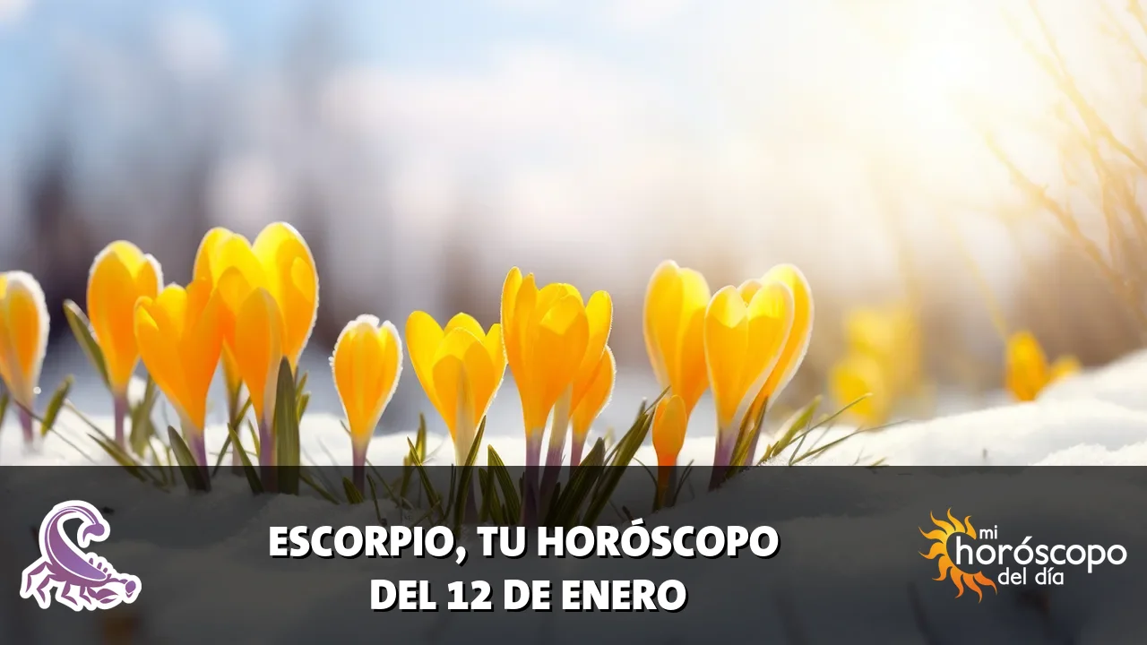 Horóscopo de Escorpio del lunes 12 de enero de 2026