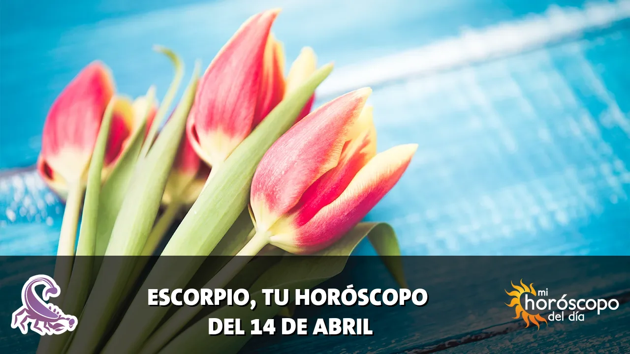 Horóscopo de Escorpio del martes 14 de abril de 2026