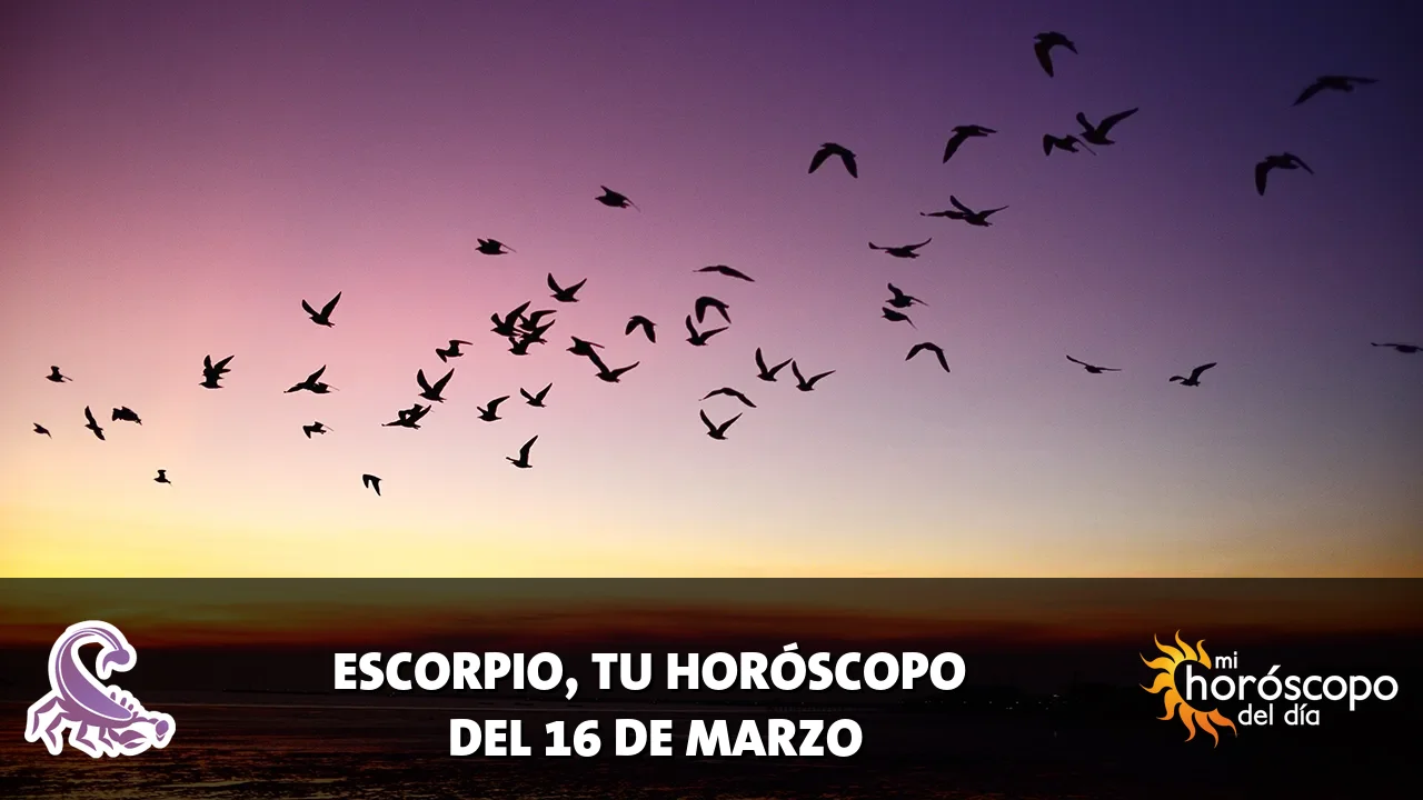 Horóscopo de Escorpio del lunes 16 de marzo de 2026