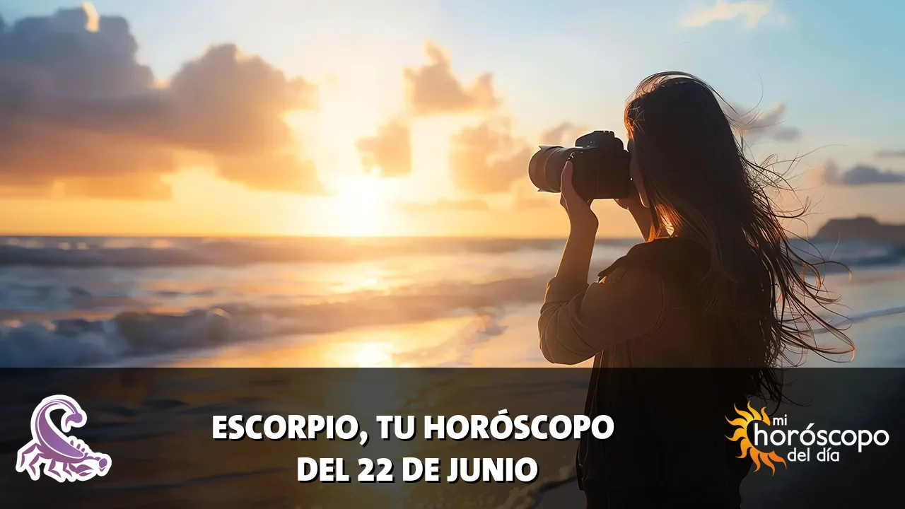 Horóscopo de Escorpio del lunes 22 de junio de 2026