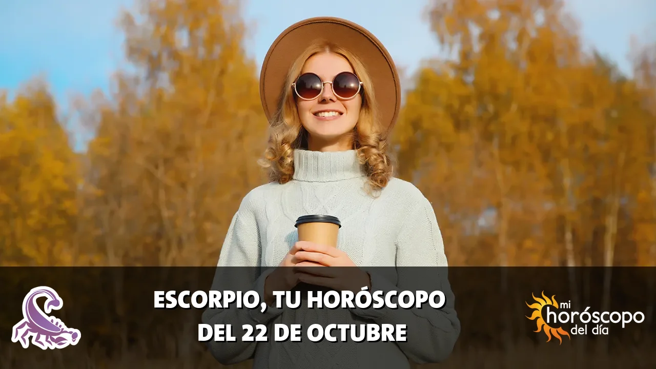 Horóscopo de Escorpio del jueves 22 de octubre de 2026