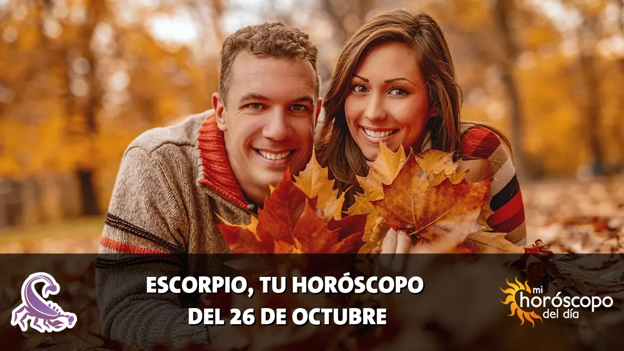 Horóscopo de Escorpio del lunes 26 de octubre de 2026