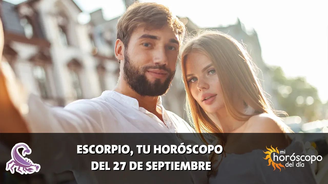 Horóscopo de Escorpio del domingo 27 de septiembre de 2026