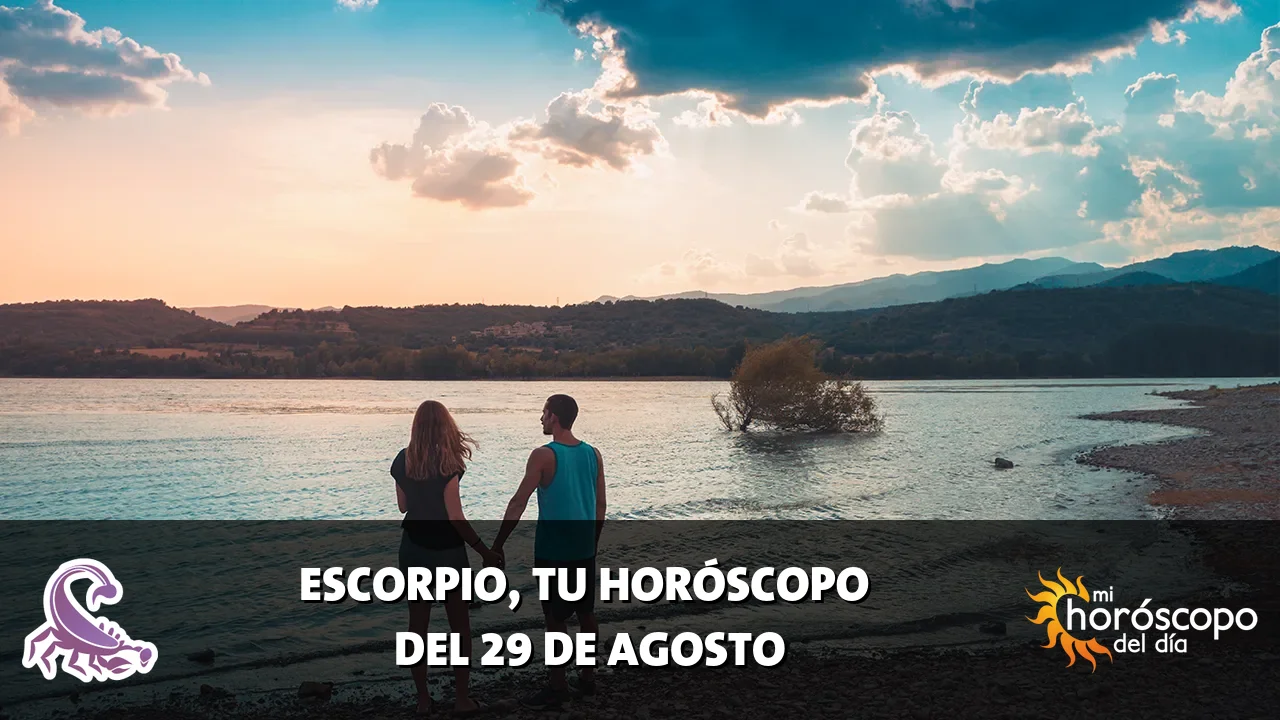 Horóscopo de Escorpio del sábado 29 de agosto de 2026