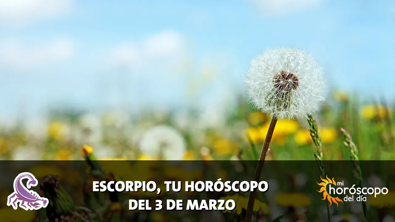 Horóscopo de Escorpio del martes 3 de marzo de 2026