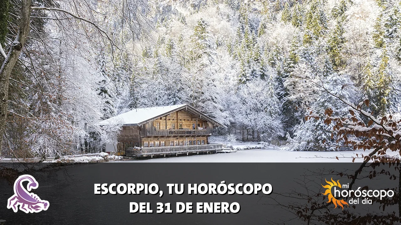 Horóscopo de Escorpio del sábado 31 de enero de 2026