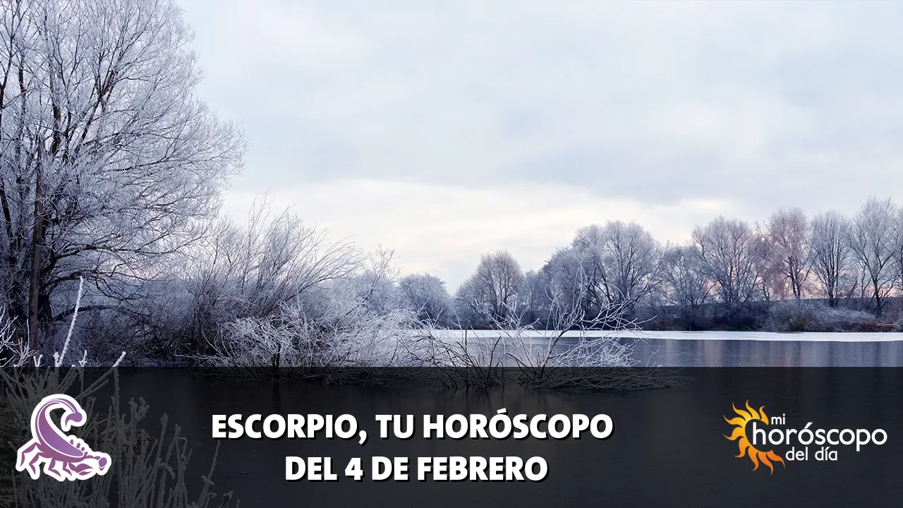 Horóscopo de Escorpio del miércoles 4 de febrero de 2026