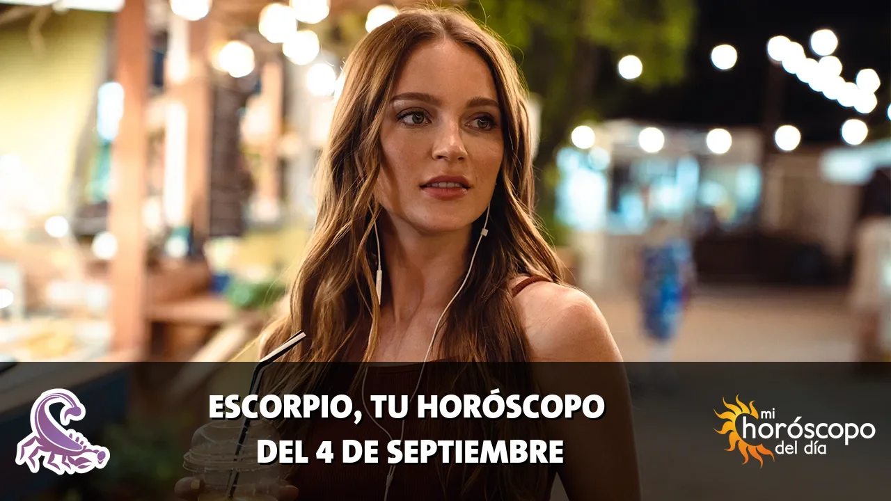 Horóscopo de Escorpio del viernes 4 de septiembre de 2026