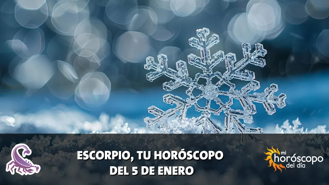 Horóscopo de Escorpio del lunes 5 de enero de 2026