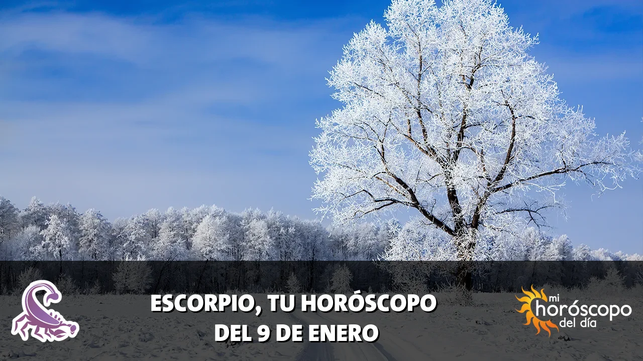 Horóscopo de Escorpio del viernes 9 de enero de 2026