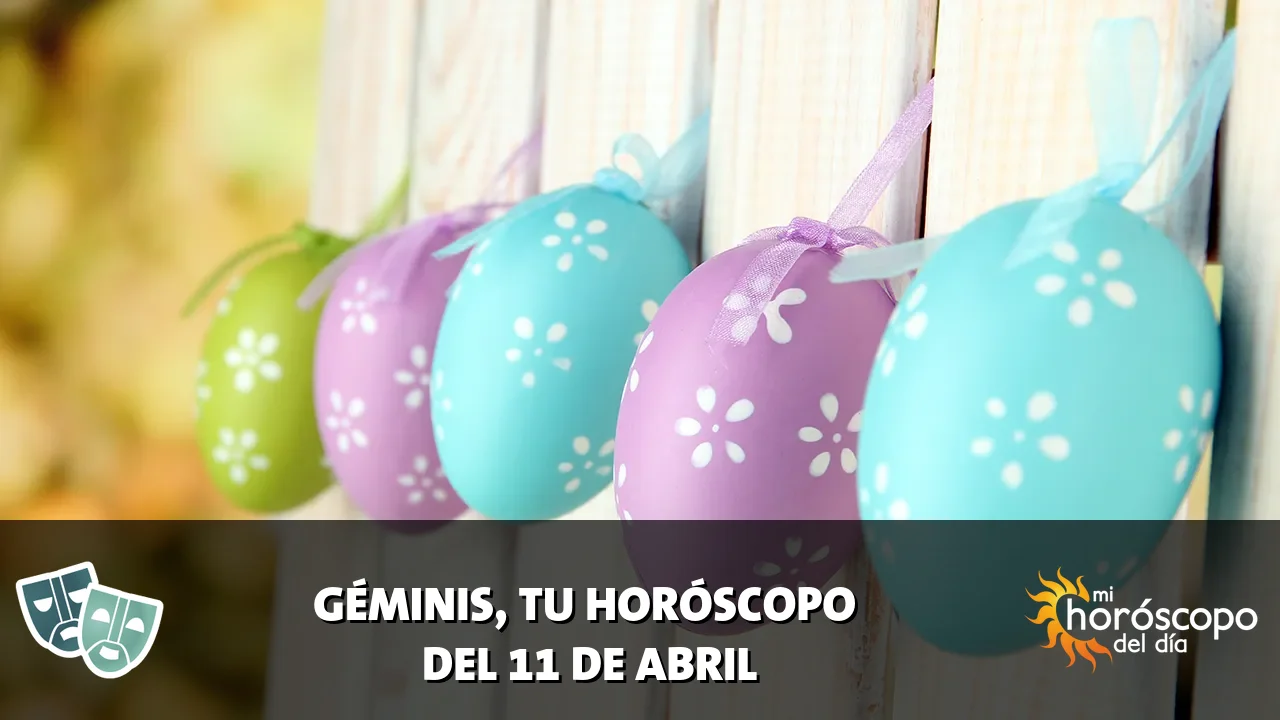 Horóscopo de Géminis del sábado 11 de abril de 2026