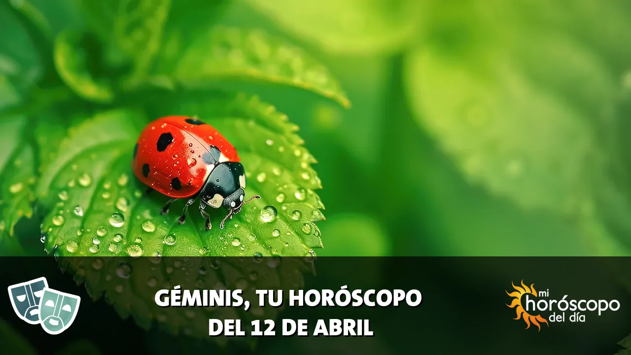 Horóscopo de Géminis del domingo 12 de abril de 2026