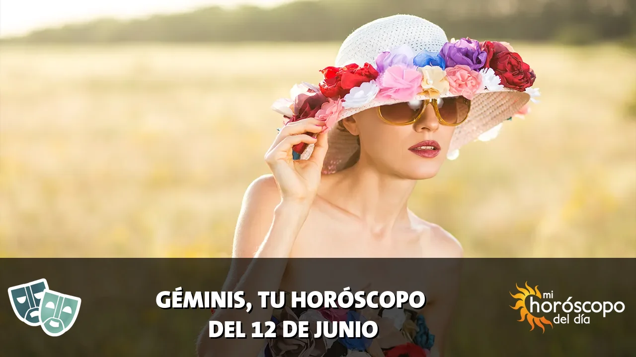 Horóscopo de Géminis del viernes 12 de junio de 2026