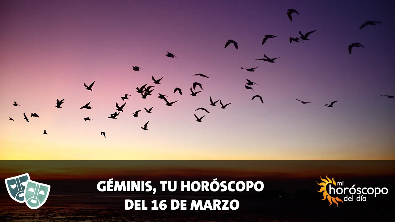 Horóscopo de Géminis del lunes 16 de marzo de 2026