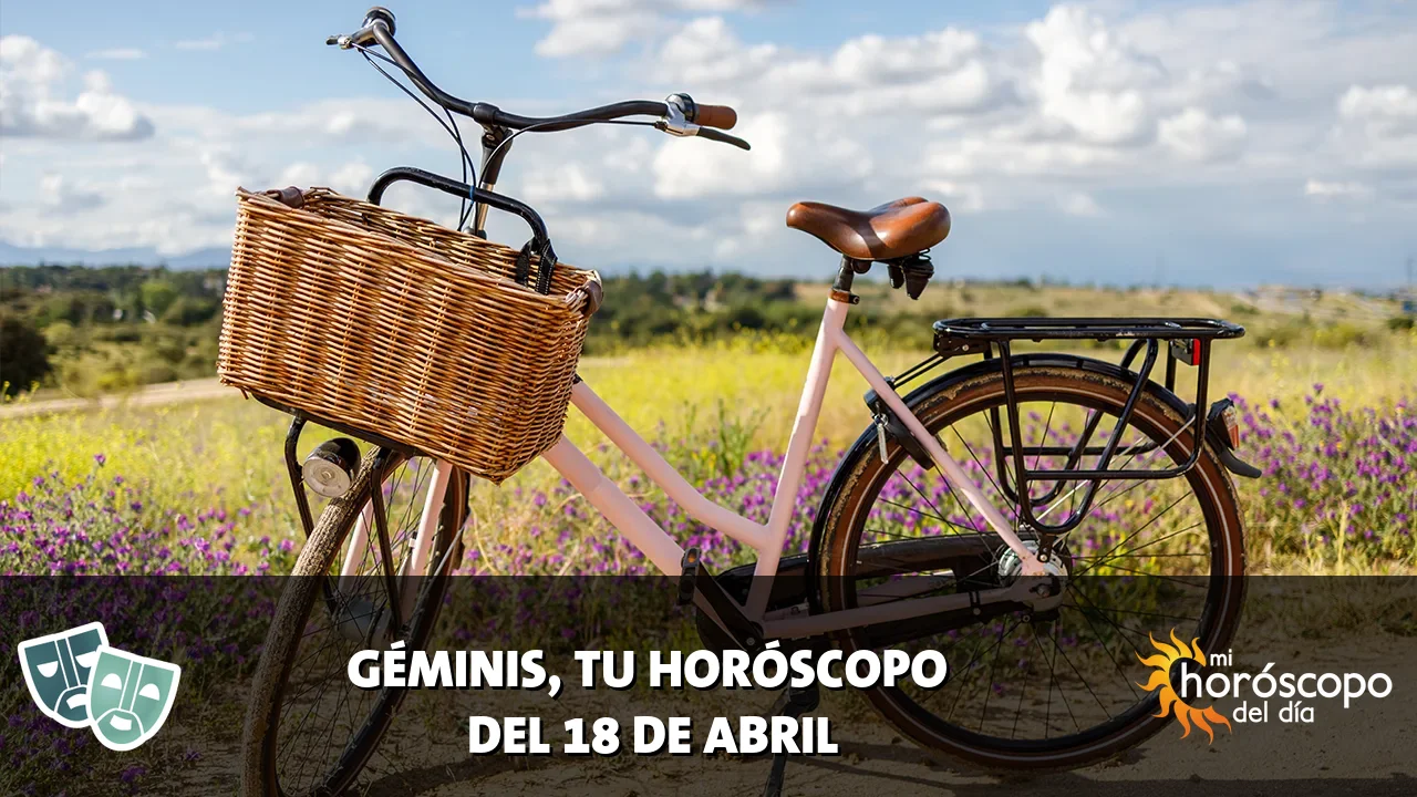 Horóscopo de Géminis del sábado 18 de abril de 2026