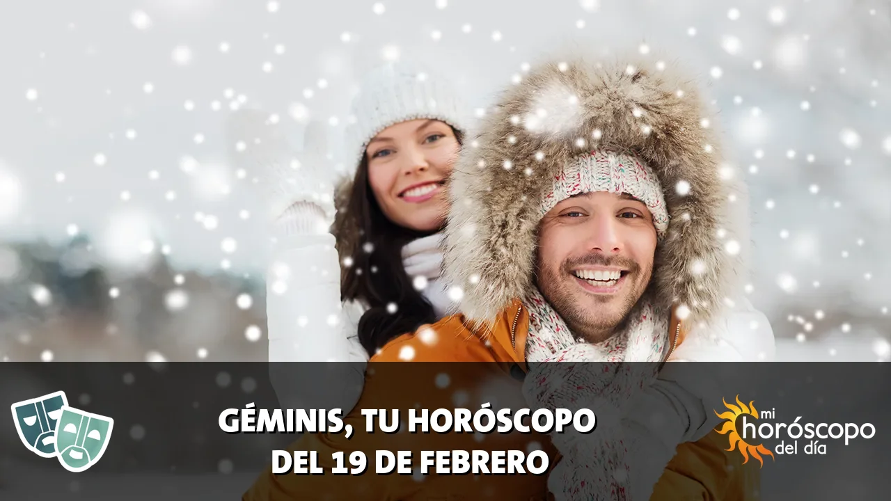 Horóscopo de Géminis del jueves 19 de febrero de 2026