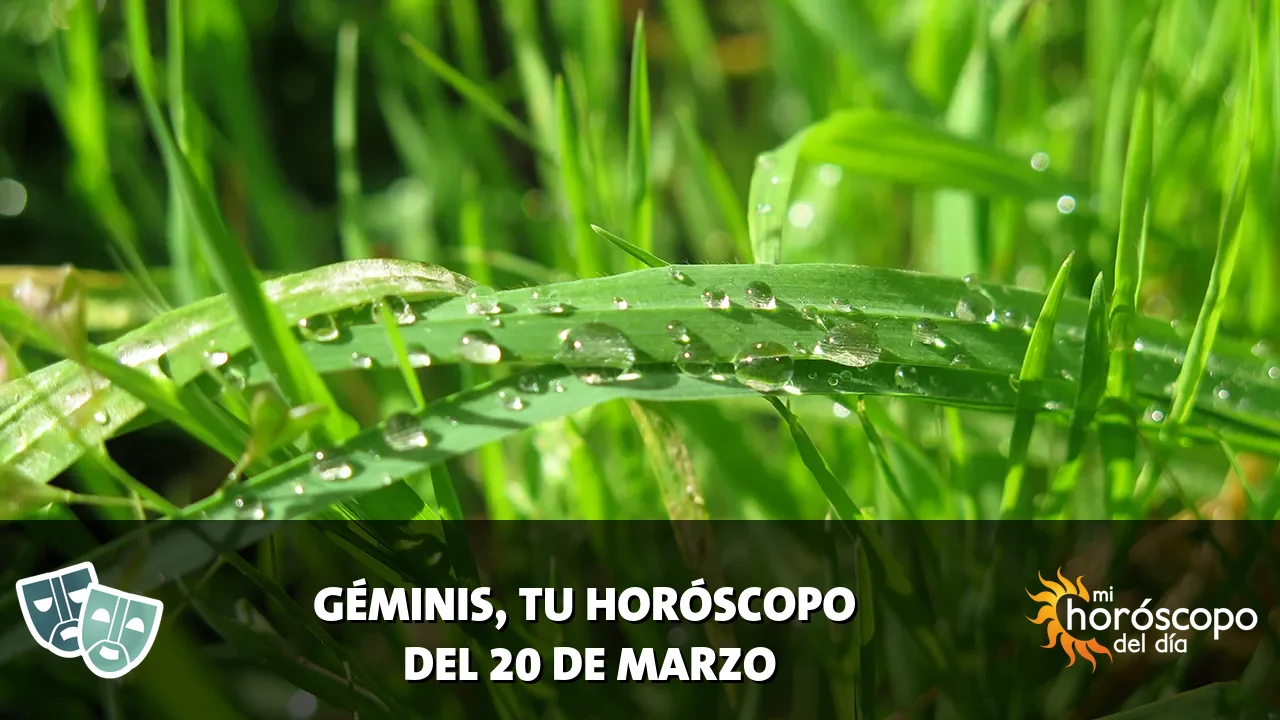 Horóscopo de Géminis del viernes 20 de marzo de 2026