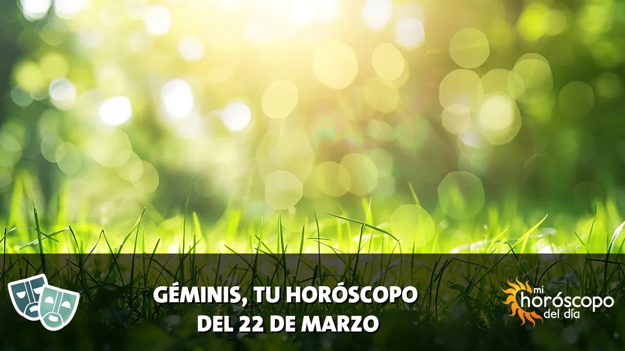 Horóscopo de Géminis del domingo 22 de marzo de 2026