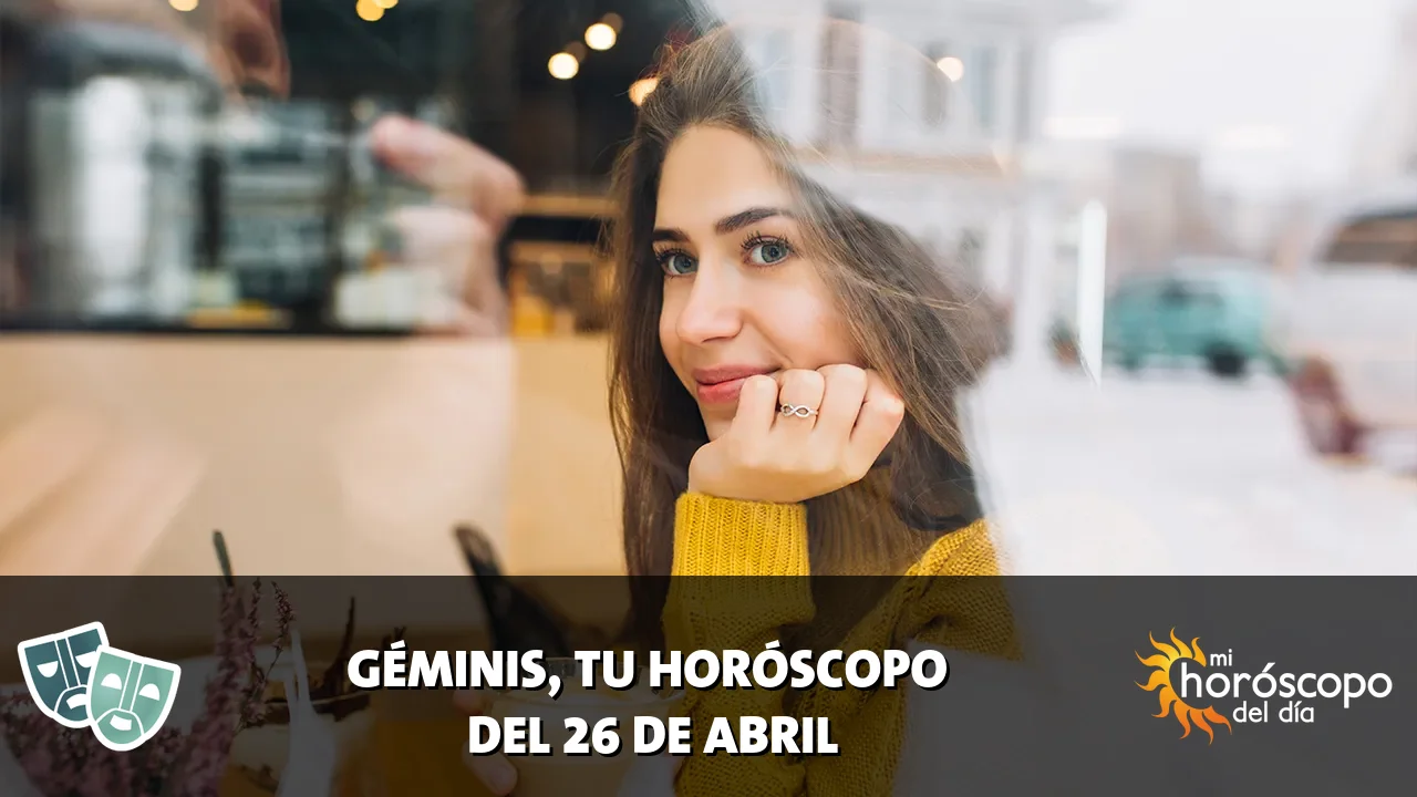 Horóscopo de Géminis del domingo 26 de abril de 2026