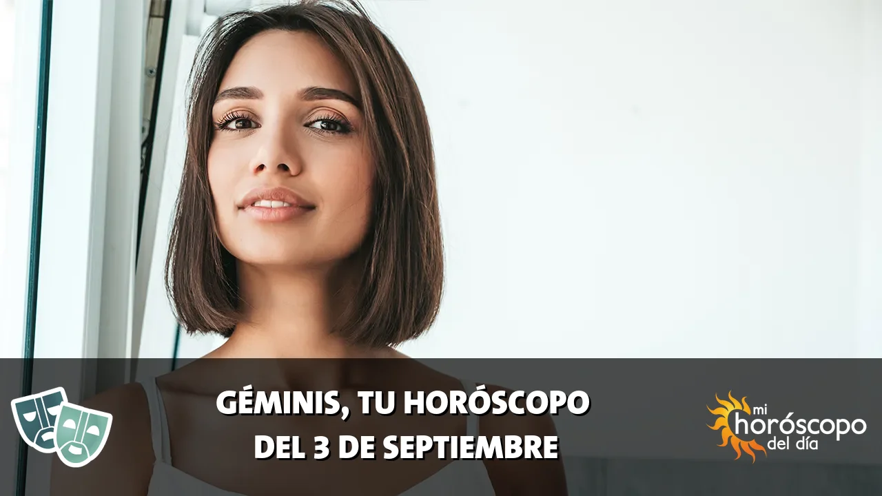 Horóscopo de Géminis del jueves 3 de septiembre de 2026