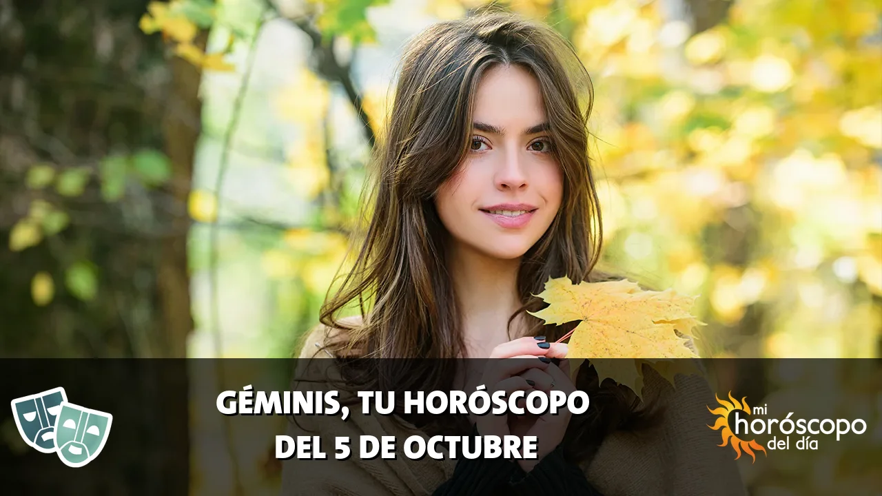 Horóscopo de Géminis del lunes 5 de octubre de 2026