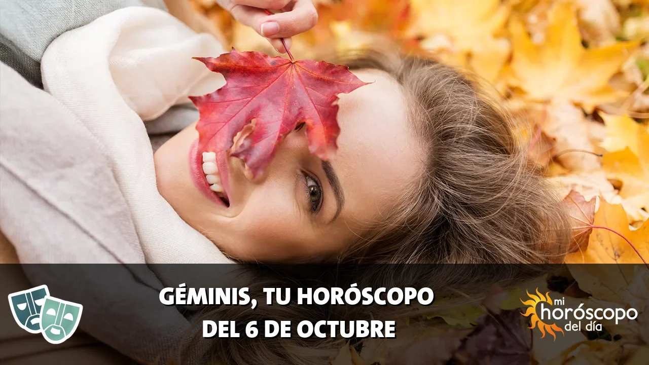 Horóscopo de Géminis del martes 6 de octubre de 2026