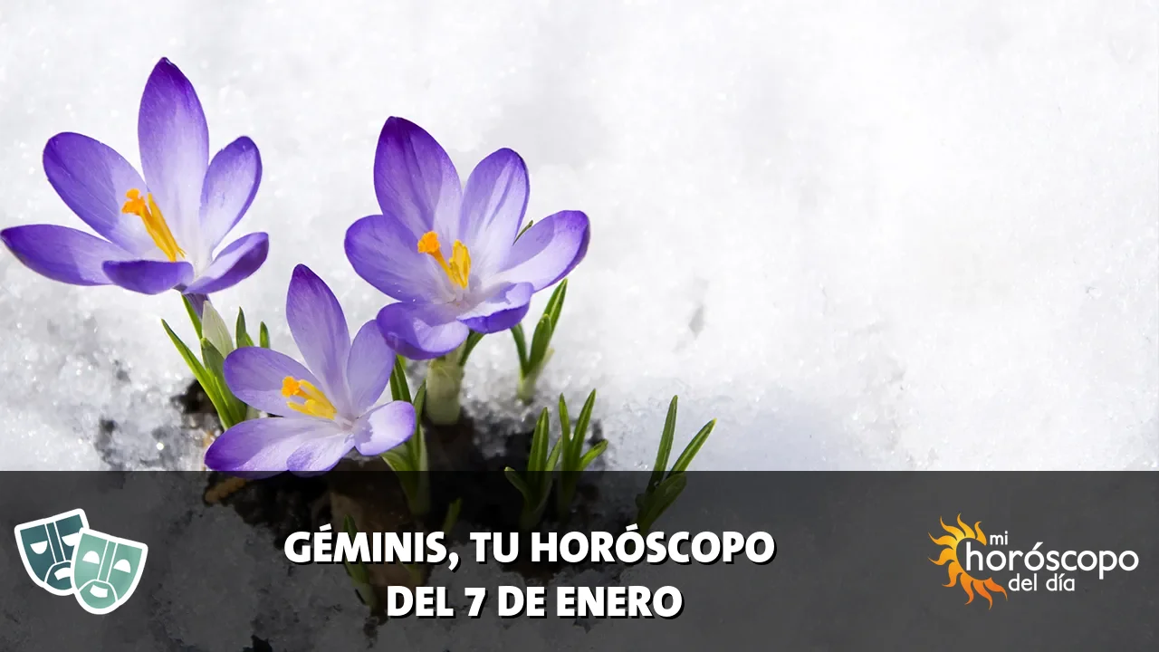 Horóscopo de Géminis del miércoles 7 de enero de 2026