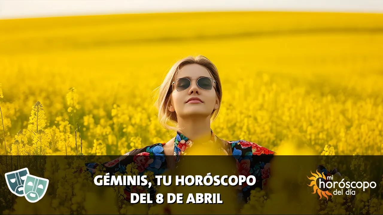 Horóscopo de Géminis del miércoles 8 de abril de 2026