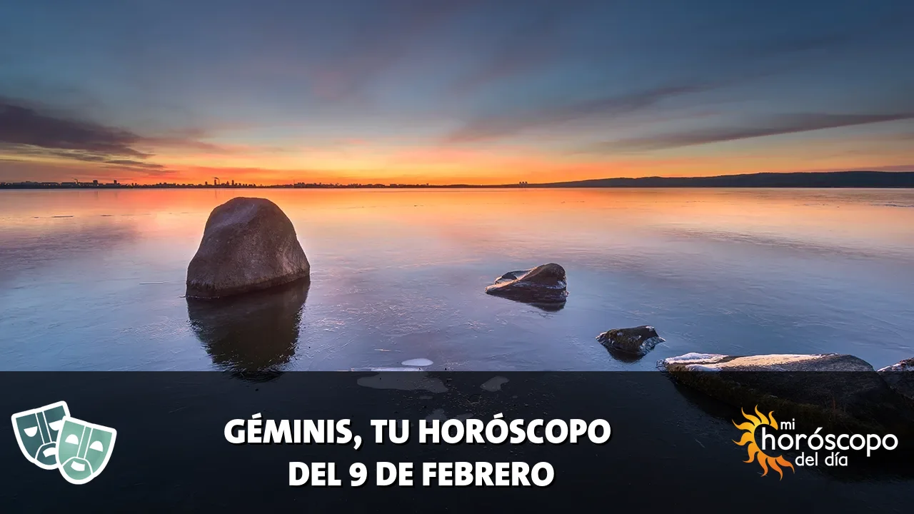 Horóscopo de Géminis del lunes 9 de febrero de 2026