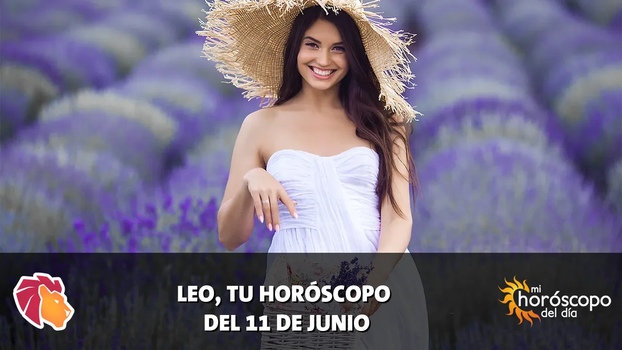 Horóscopo de Leo del jueves 11 de junio de 2026