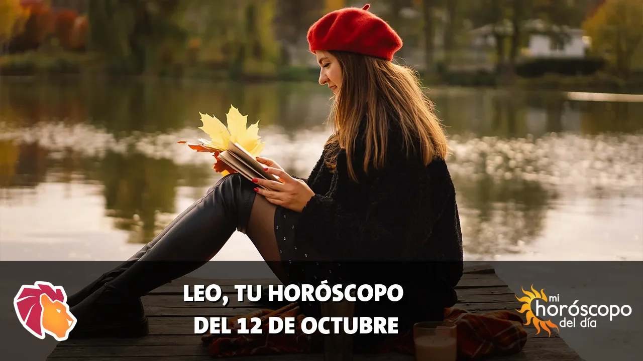 Horóscopo de Leo del lunes 12 de octubre de 2026