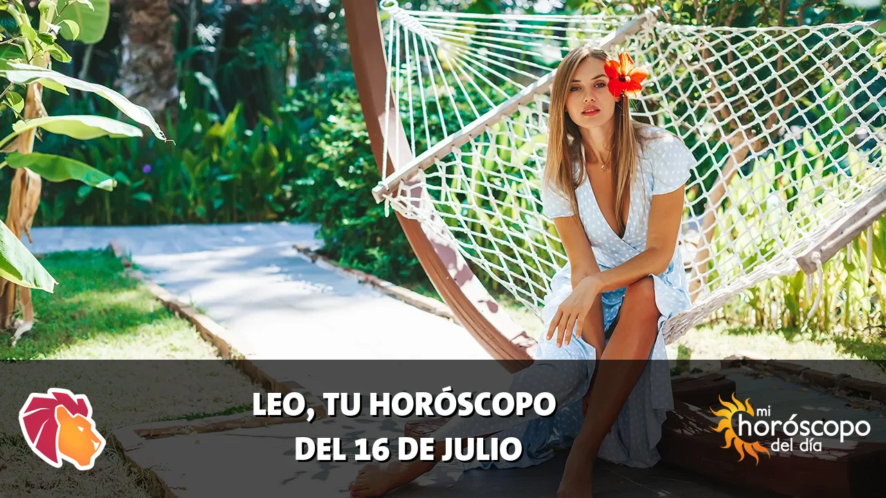 Horóscopo de Leo del jueves 16 de julio de 2026