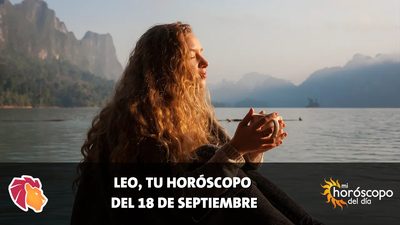 Horóscopo de Leo del viernes 18 de septiembre de 2026