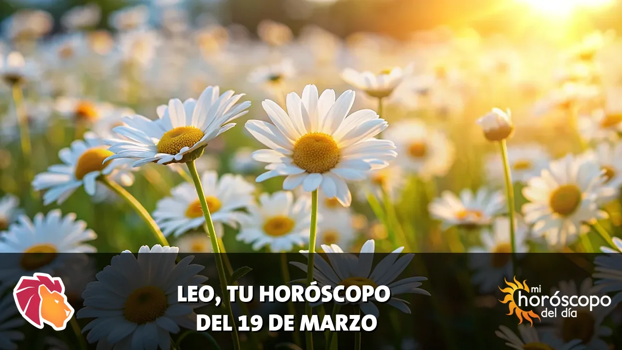 Horóscopo de Leo del jueves 19 de marzo de 2026