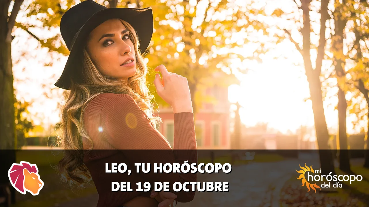 Horóscopo de Leo del lunes 19 de octubre de 2026