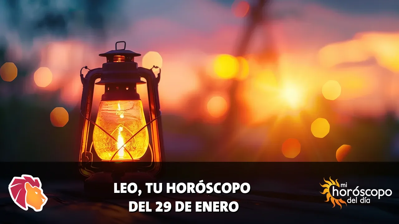 Horóscopo de Leo del jueves 29 de enero de 2026
