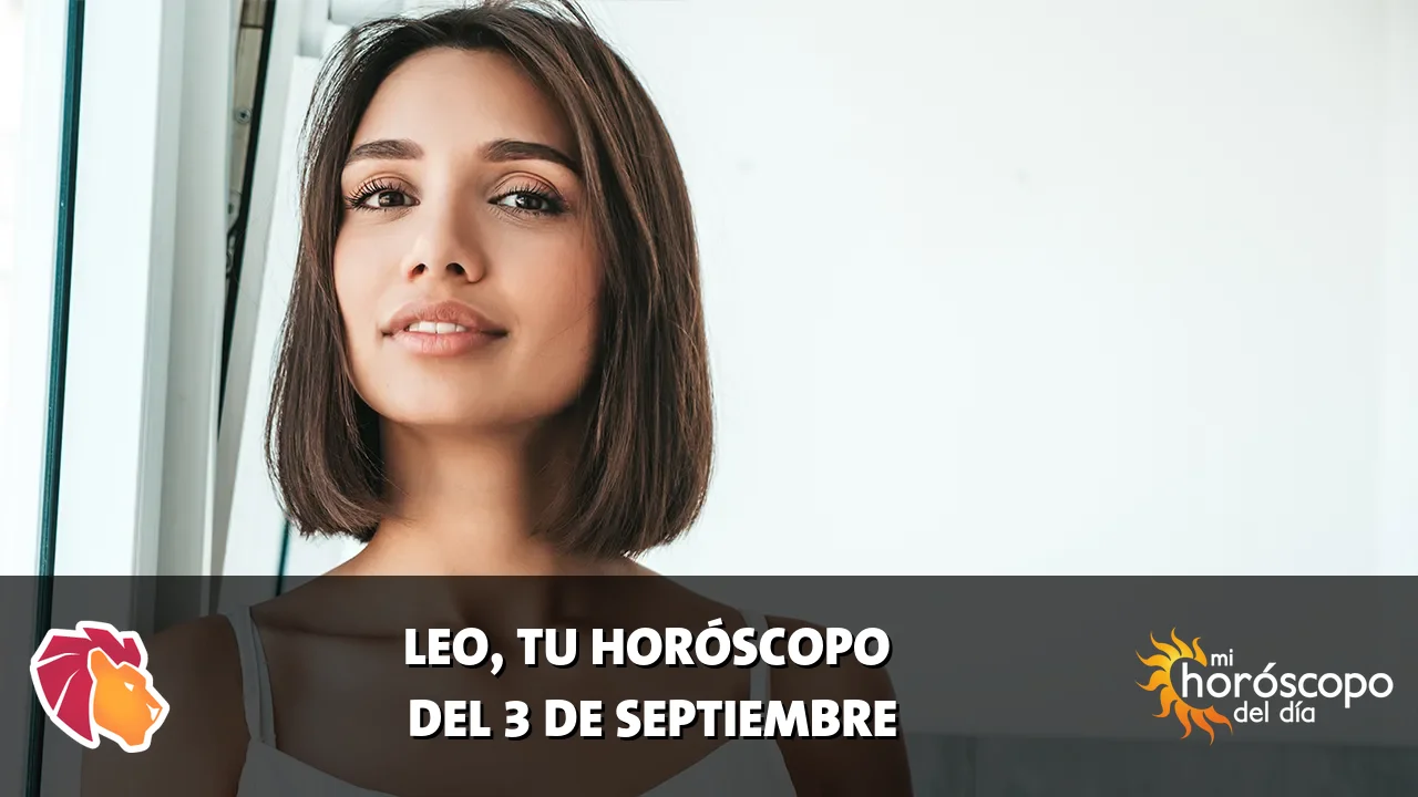 Horóscopo de Leo del jueves 3 de septiembre de 2026
