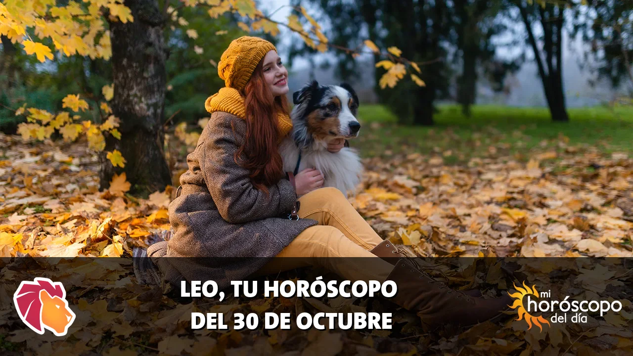 Horóscopo de Leo del viernes 30 de octubre de 2026