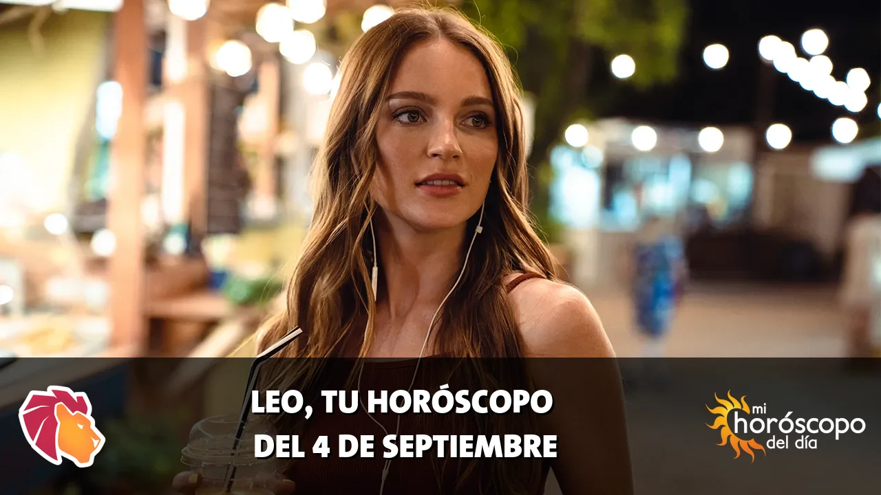 Horóscopo de Leo del viernes 4 de septiembre de 2026