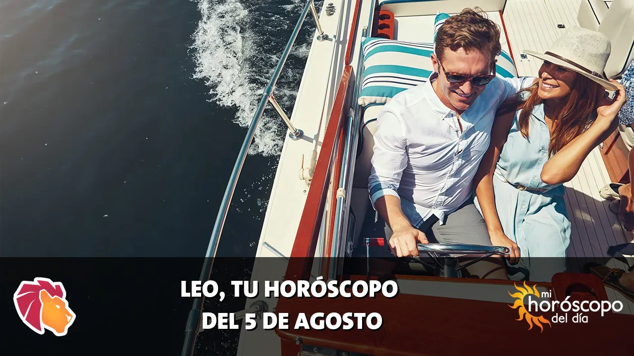 Horóscopo de Leo del miércoles 5 de agosto de 2026