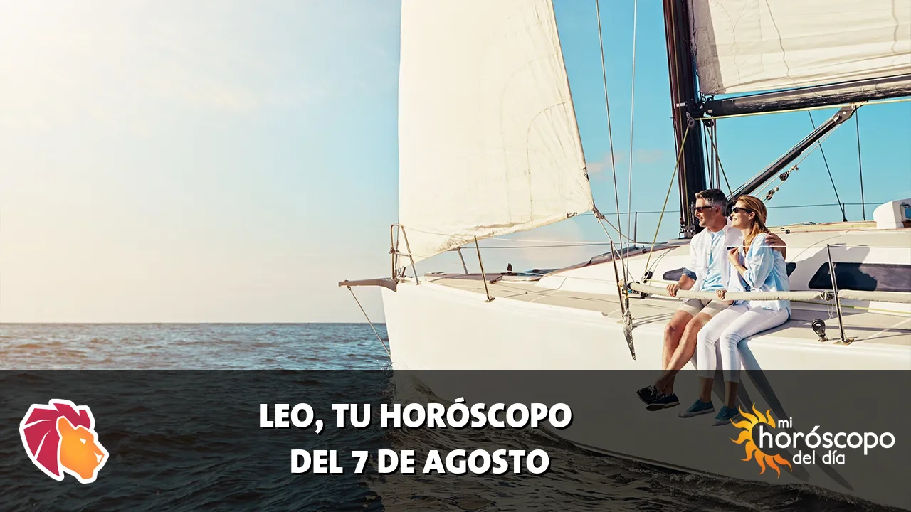 Horóscopo de Leo del viernes 7 de agosto de 2026