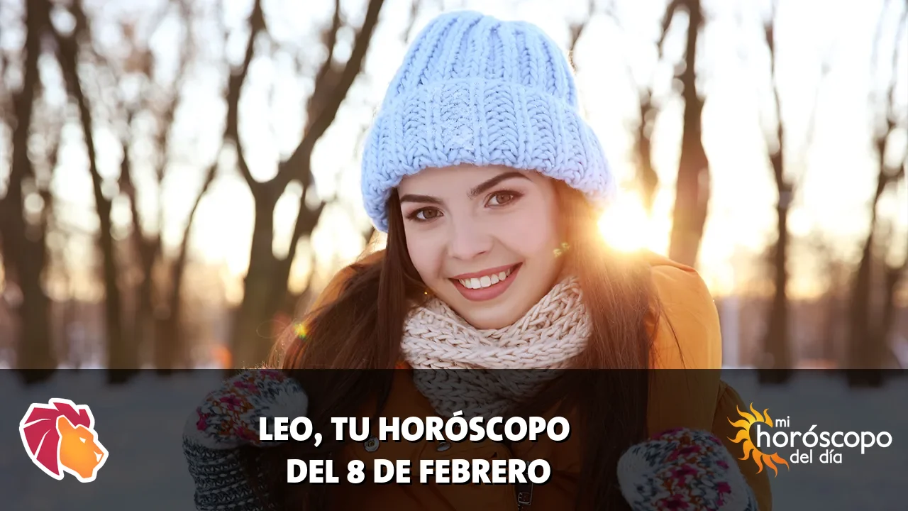 Horóscopo de Leo del domingo 8 de febrero de 2026