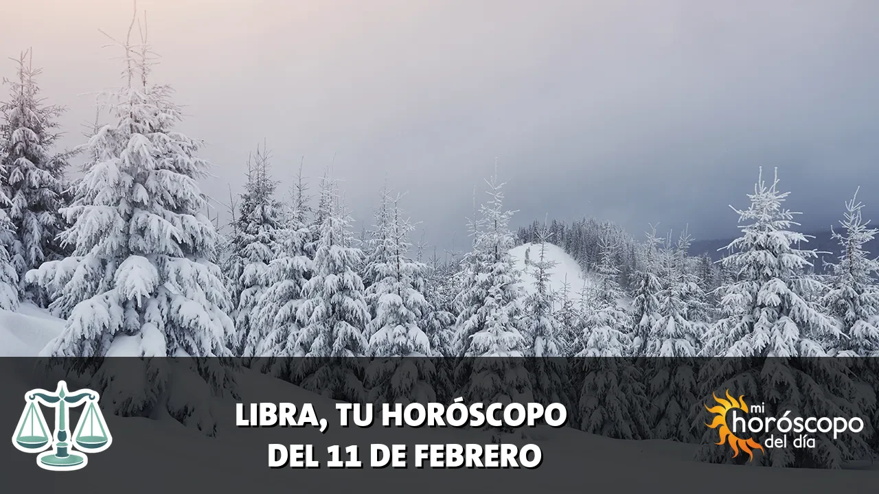 Horóscopo de Libra del miércoles 11 de febrero de 2026