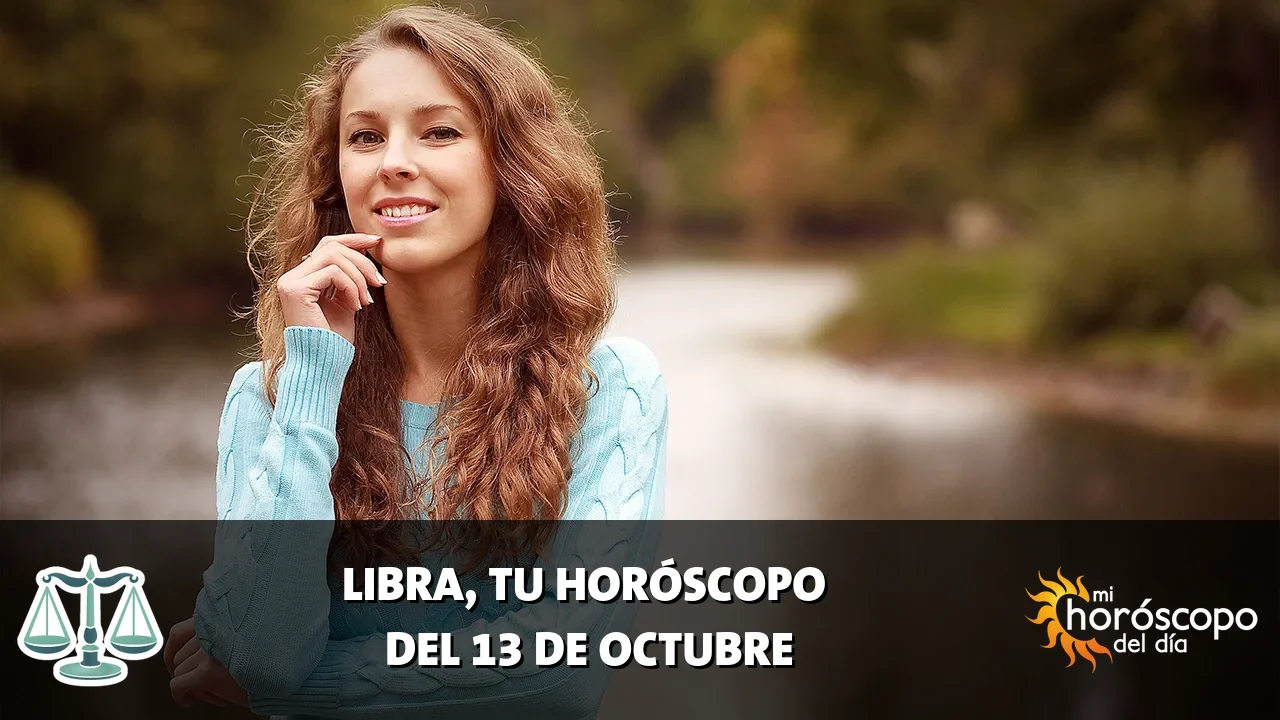Horóscopo de Libra del martes 13 de octubre de 2026